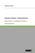 Romans in Britain - Stationenlernen af Sebastian Goetzke
