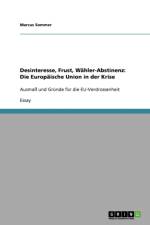 Desinteresse, Frust, W hler-Abstinenz af Marcus Sommer