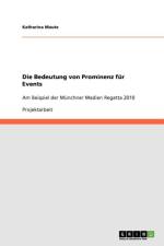 Bedeutung von Prominenz fur Events af Katharina Maute