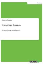 Erneuerbare Energien af Sven Geitmann