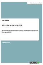 Militarische Berufsethik af Eric Kresse