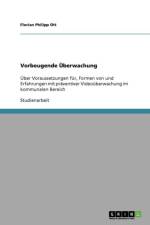 Vorbeugende UEberwachung af Florian Philipp Ott