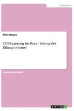 CO2-Lagerung im Meer - Loesung des Klimaproblems? af Ehler Benjes