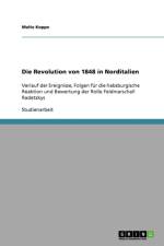 Die Revolution von 1848 in Norditalien af Malte Koppe