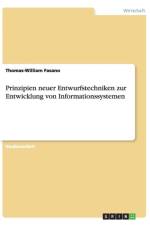 Prinzipien neuer Entwurfstechniken zur Entwicklung von Informationssystemen af Thomas-William Fasano