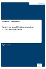 Konzeption und Realisierung eines CAFM-Online-Systems af Steffen Kruse
