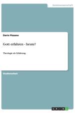Gott erfahren - heute? af Dario Pizzano