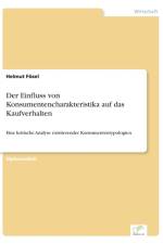 Einfluss von Konsumentencharakteristika auf das Kaufverhalten af Helmut Foesel