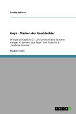 Goya - Masken Der Geschlechter af Sandra Kuberski