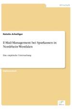 E-Mail-Management bei Sparkassen in Nordrhein-Westfalen af Natalie Arheiliger