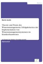Theorie und Praxis des Wissensmanagements af Martin Geckle