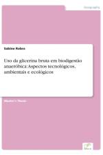 Uso da glicerina bruta em biodigestao anaerobica af Sabine Robra