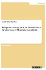 Kompetenzmanagement im Unternehmen fur eine bessere Mitarbeiterrentabilitat af Judith Zylla-Woellner