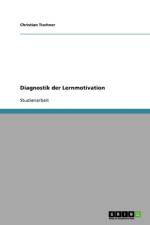 Diagnostik Der Lernmotivation af Christian Tischner
