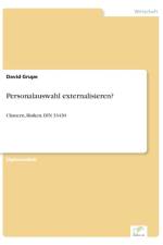 Personalauswahl externalisieren? af David Grupe