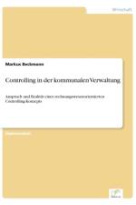 Controlling in der kommunalen Verwaltung af Markus Beckmann