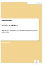 Mobiles Marketing af Daniel Humberg