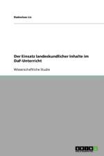 Der Einsatz Landeskundlicher Inhalte Im Daf-Unterricht af Radoslaw Lis
