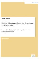 Zu den Erfolgsaussichten des Couponing in Deutschland af Ariane Lutzler
