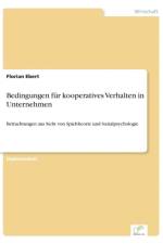 Bedingungen fur kooperatives Verhalten in Unternehmen af Florian Ebert