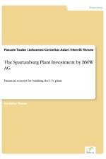 Spartanburg Plant Investment by BMW AG af Henrik Thrane