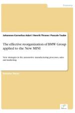 effective reorganization of BMW Group applied to the New MINI af Henrik Thrane