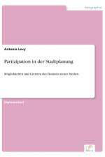 Partizipation in der Stadtplanung af Antonia Levy