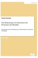 Bedeutung von Emotionen bei Prozessen des Wandels af Gerda Schneider