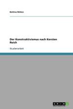 Konstruktivismus nach Kersten Reich af Bettina Rütten