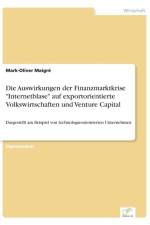 Auswirkungen der Finanzmarktkrise Internetblase auf exportorientierte Volkswirtschaften und Venture Capital af Mark-Oliver Maigre