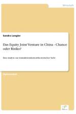 Equity Joint Venture in China - Chance oder Risiko? af Sandra Lengler