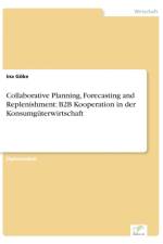 Collaborative Planning, Forecasting and Replenishment af Ina Goeke