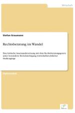 Rechtsberatung im Wandel af Stefan Graumann