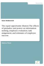 equal opportunity illusion af Swen Heidenreich