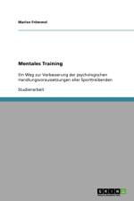 Mentales Training af Marlen Frömmel