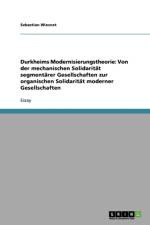 Durkheims Modernisierungstheorie af Sebastian Wiesnet