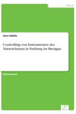 Controlling von Instrumenten des Naturschutzes in Freiburg im Breisgau af Jens Ludeke