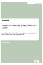 Integrative Foerderung geistig behinderter Kinder af Nicole Zick