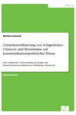 Umweltzertifizierung von Schigebieten - Chancen und Hemmnisse auf kommunikationspolitischer Ebene af Bettina Schmid