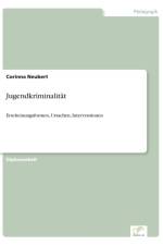 Jugendkriminalitat af Corinna Neubert