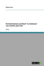 Kommentar zum Buch La Colmena von Camilo Jose Cela af Bettina Arzt