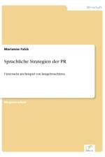 Sprachliche Strategien der PR af Marianne Falck