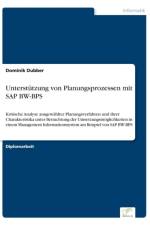 Unterstutzung von Planungsprozessen mit SAP BW-BPS af Dominik Dubber