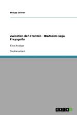 Zwischen Den Fronten - Hrafnkels Saga Freysgooa af Philipp Zöllner