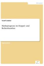 Marktprognose im Doppel- und Reihenhausbau af Toralf Lindner