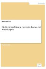 Berucksichtigung von Aktienkursen bei Abfindungen af Markus Gaal