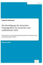 Bewaltigung der deutschen Vergangenheit aus deutscher und auslandischer Sicht af Gabriele Brodmann