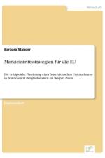 Markteintrittsstrategien fur die EU af Barbara Stauder