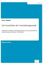 Zur Geschichte der Unterhaltungsmusik af Peter Thiebes