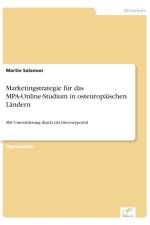 Marketingstrategie fur das MPA-Online-Studium in osteuropaischen Landern af Martin Salamon